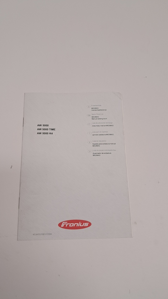 Original-Fronius Handbücher zu Schweißgeräten, Brennern und Kühlgeräten